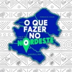 O Que Fazer No Nordeste